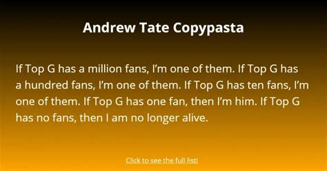 Everybody whose ever glanced at your pathetic miserable face has known that you have a fucking miniscule penis. . Andrew tate copypasta